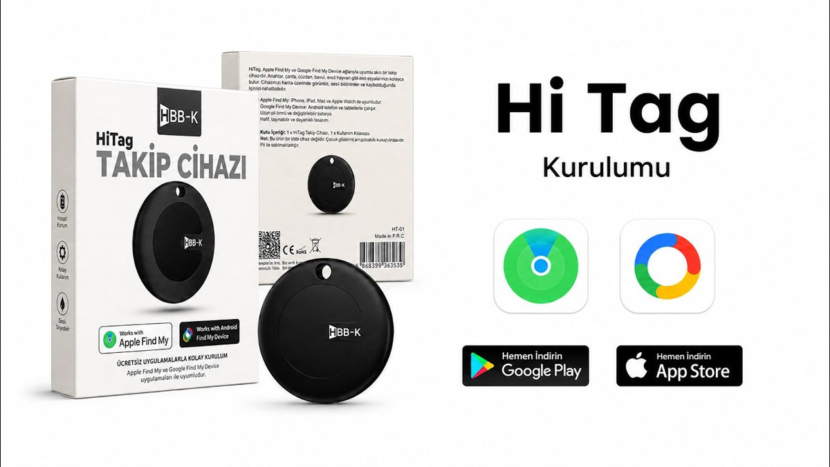 Hi Tag Android & Apple Kurulum Kılavuzu ve Videosu